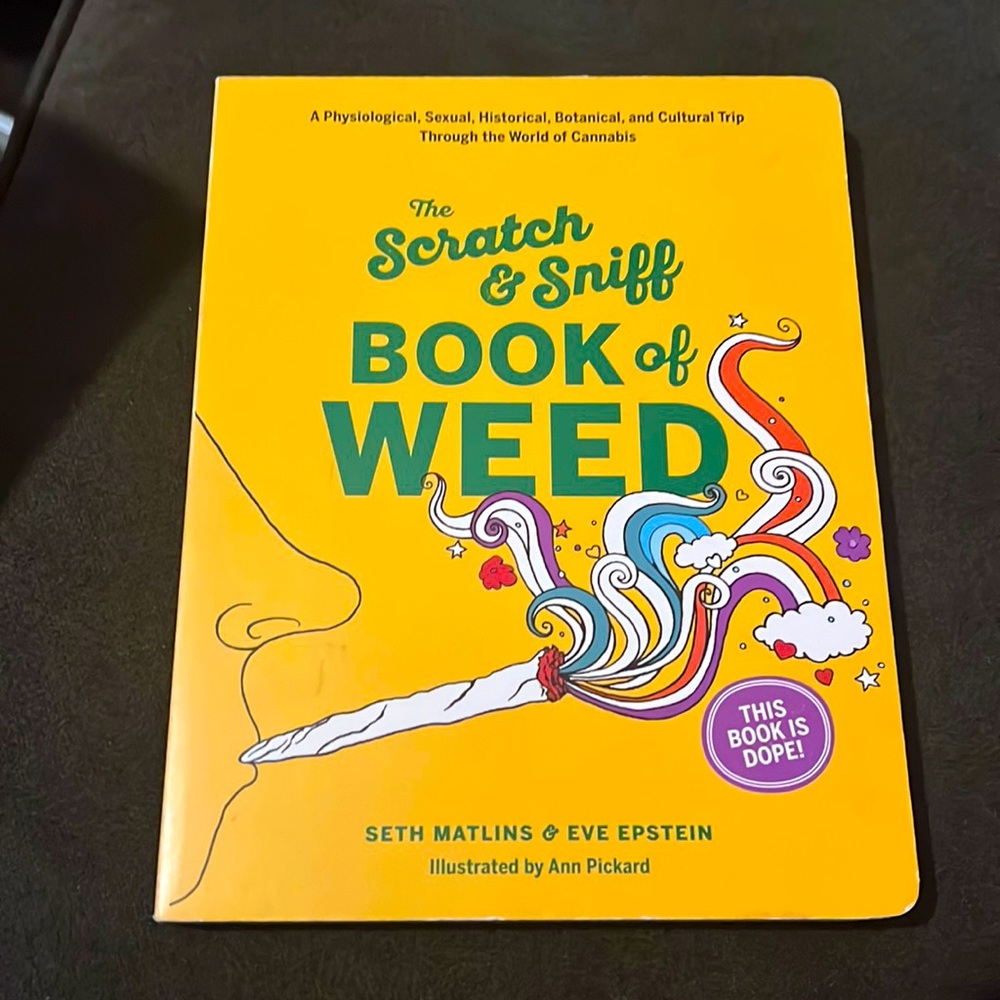 Scratch and Sniff Book of WEED!